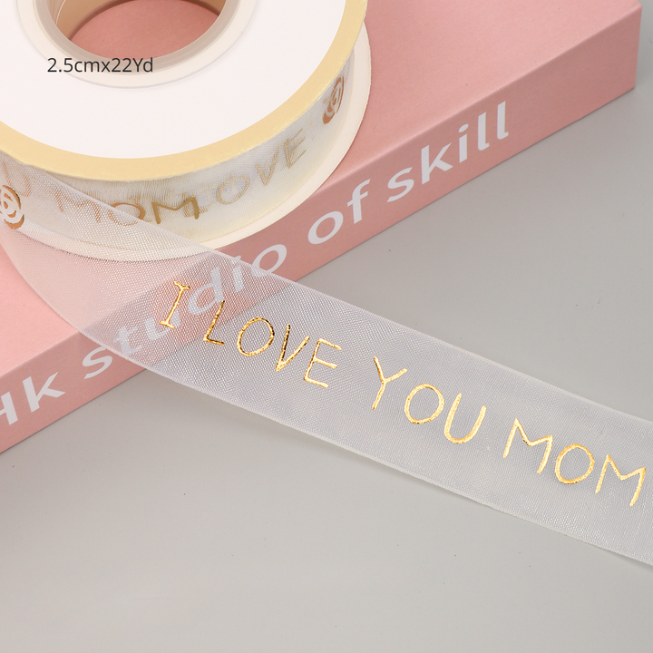 I LOVE YOU MOM Ribbon for Mother's Day